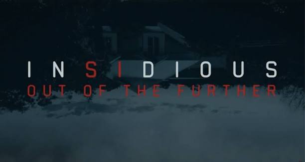 Insidious: Out of the Further